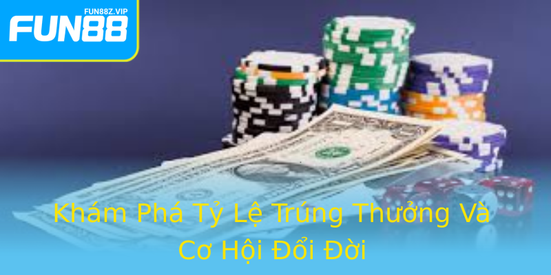 Khám Phá Tỷ Lệ Trúng Thưởng Và Cơ Hội Đổi Đời Khám Phá Tỷ Lệ Trúng Thưởng Và Cơ Hội Đổi Đời