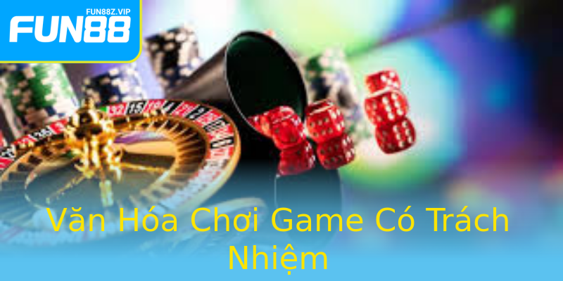 Văn Hóa Chơi Game Có Trách Nhiệm Văn Hóa Chơi Game Có Trách Nhiệm